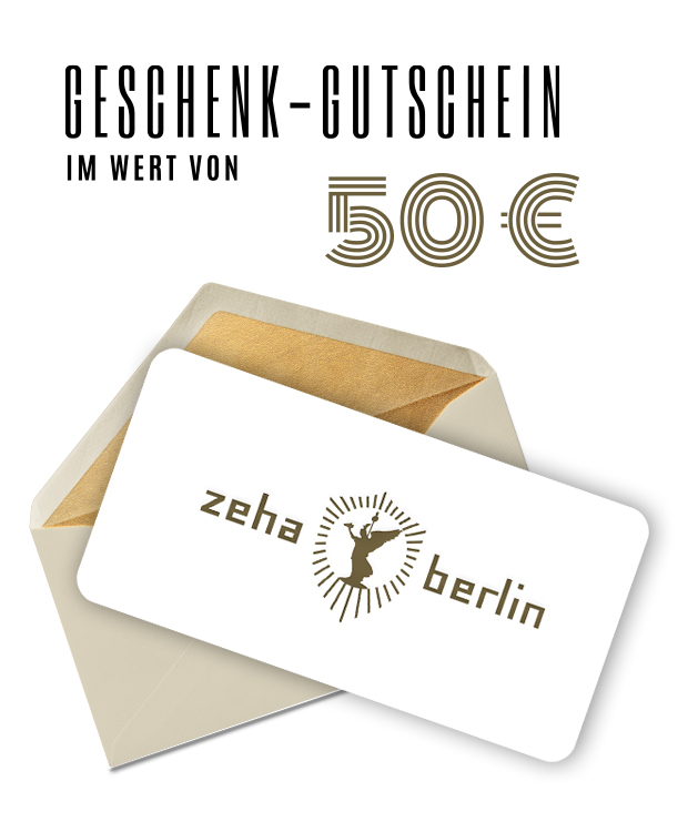 ZEHA BERLIN Gutschein im Wert von 50€ Unisex
